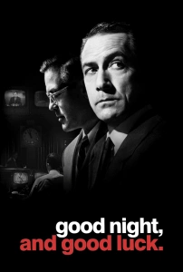 İyi Geceler ve İyi Şanslar Sinema Filmi Good Night, and Good Luck. Movie