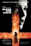 Kutsanmış Çocuk Filmi Bless the Child Movie