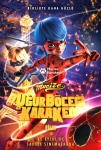 Mucize Uğur Böceği ile Kara Kedi Filmi Miraculous - Le film Movie