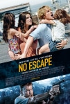 No Escape Filmi No Escape Movie