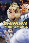 Süper Maymun Shimmy Filmi Shimmy: The First Monkey King Movie