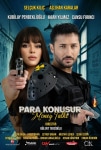 Para Konuşur Filmi Para Konuşur Movie