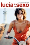 Lucia Filmi Lucía y el sexo Movie