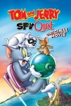 Tom ve Jerry: Hazine Avcısı Filmi Tom and Jerry: Spy Quest Movie