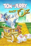 Tom ve Jerry: Oz'a Dönüş Filmi Tom & Jerry: Back to Oz Movie