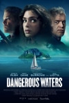Tehlikeli Sular Filmi Dangerous Waters Movie
