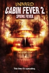 Dehşetin Gözleri 2 Filmi Cabin Fever 2: Spring Fever Movie