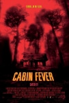 Dehşetin Gözleri Filmi Cabin Fever Movie
