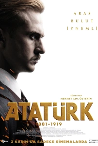 Atatürk 1881 - 1919 TV Dizisi Atatürk 1881 - 1919 Movie