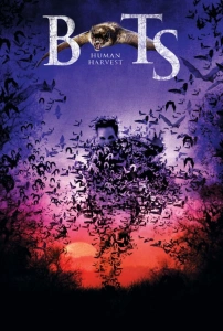 Yarasalar: İnsan Hasatı Sinema Filmi Bats: Human Harvest Movie
