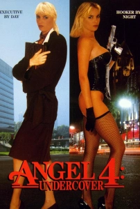 Angel 4: Undercover (1994)