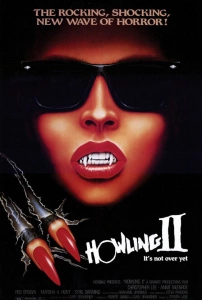 Howling II: Stirba - Werewolf Bitch (1985) - Howling II: ... Your Sister Is a Werewolf