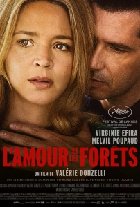 Narsistle Aşk Sinema Filmi L'amour et les Forêts Movie