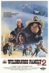 Vahşi Aile 2 - Zor günler Filmi The Further Adventures of the Wilderness Family Movie