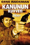 Kanunun Kuvveti Filmi The French Connection Movie