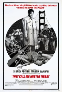 Komiser Tibbs Sinema Filmi They Call Me Mister Tibbs! Movie