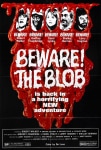 Beware! The Blob Filmi Beware! The Blob Movie