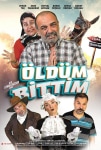 Öldüm Bittim Filmi Öldüm Bittim Movie