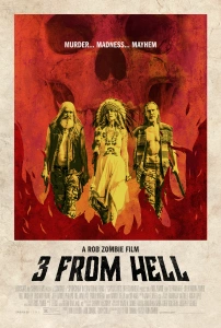 Cehennem Üçlüsü Sinema Filmi 3 from Hell Movie