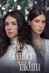 Ne Gemiler Yaktım TV Dizisi Ne Gemiler Yaktım TV Series