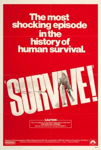 Yaşamak Çabası (1976) Filmi Supervivientes de los Andes Movies