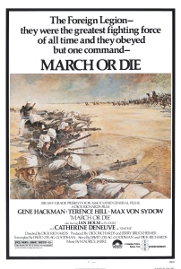 Çöl Kahramanları Sinema Filmi March or Die Movie