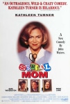 Belalı Anne Filmi Serial Mom Movie