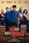 İyi Bir Aile Değiliz Filmi İyi Bir Aile Değiliz Movie