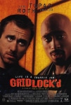 İyi Günde Kötü Günde Filmi Gridlock'd Movie