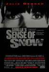 Smilla ve Karlar Filmi Smilla's Sense of Snow Movie