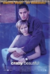 Çılgın/Güzel Filmi Crazy/Beautiful Movie