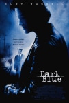Hesaplaşma Filmi Dark Blue Movie