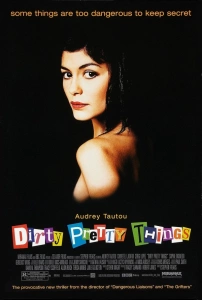 Kirli Tatlı Şeyler Sinema Filmi Dirty Pretty Things Movie