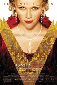 Gurur Dünyası (2004) Filmi Vanity Fair Movies