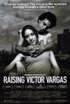 Victor'un Uyanışı Filmi Raising Victor Vargas Movie