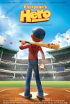 Küçük Kahraman Filmi Everyone's Hero Movie