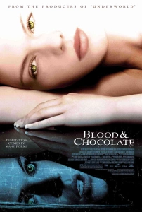 Kan ve Çikolata (2007) - Blood and Chocolate