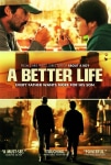 Daha İyi Bir Yaşam Filmi A Better Life Movie