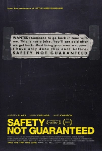 Zaman Yolcuları (2012) Filmi Safety Not Guaranteed Movies