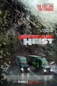 Kasırgada Vurgun Sinema Filmi The Hurricane Heist Movie