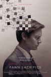 Şah Mat Filmi Pawn Sacrifice Movie