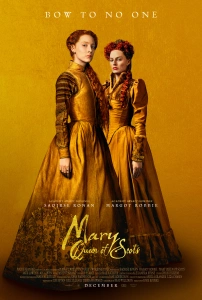 İskoçya Kraliçesi Mary Sinema Filmi Mary Queen of Scots Movie