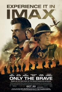 Korkusuzlar Sinema Filmi Only the Brave Movie