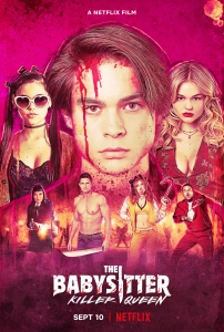 Bebek Bakıcısı: Katil Kraliçe Sinema Filmi The Babysitter: Killer Queen Movie