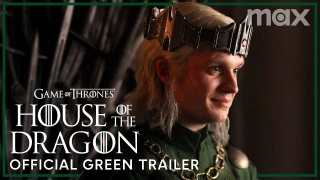 House of the Dragon - Official Green Trailer - Max - Fragman