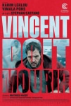 Vincent Ölmeli Filmi Vincent doit mourir Movie