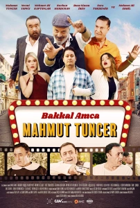 Bakkal Amca: Mahmut Tuncer Sinema Filmi Bakkal Amca: Mahmut Tuncer Movie