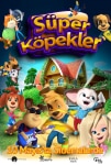 Süper Köpekler Filmi The Barkers Pursuit of Adventure Movie