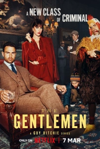The Gentlemen TV Dizisi The Gentlemen Movie
