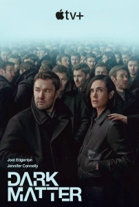 Dark Matter TV Dizisi Dark Matter Movie